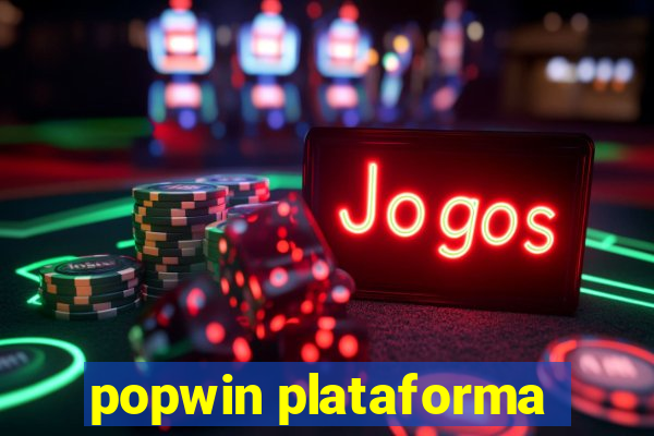 popwin plataforma