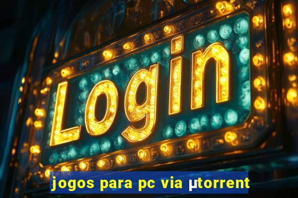 jogos para pc via μtorrent