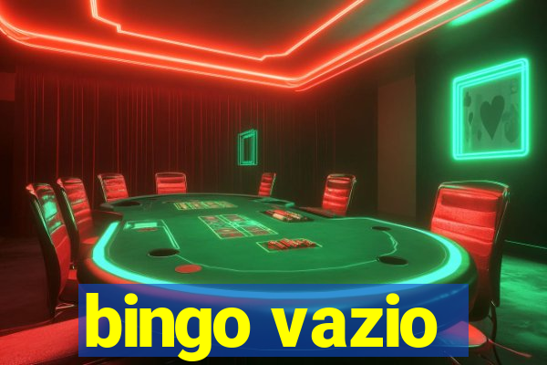 bingo vazio