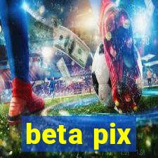 beta pix