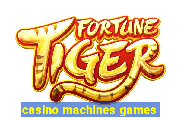 casino machines games