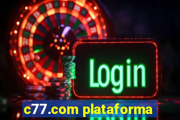 c77.com plataforma