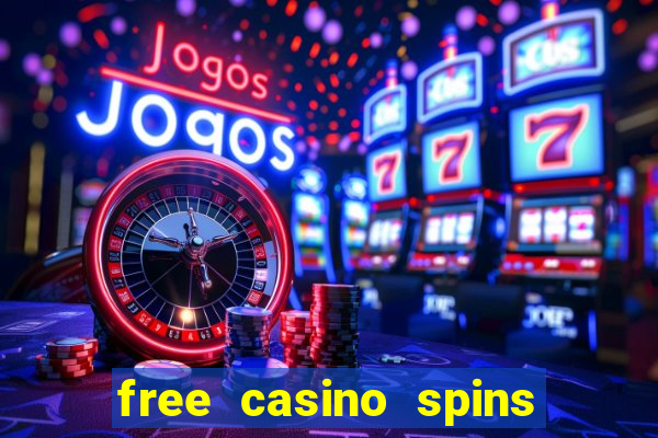 free casino spins no deposit