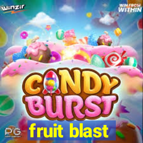 fruit blast