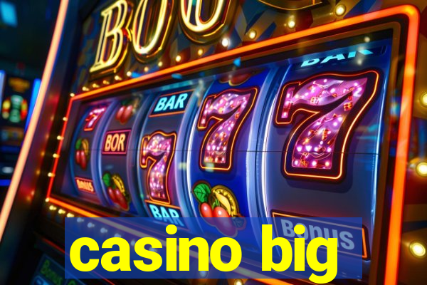 casino big