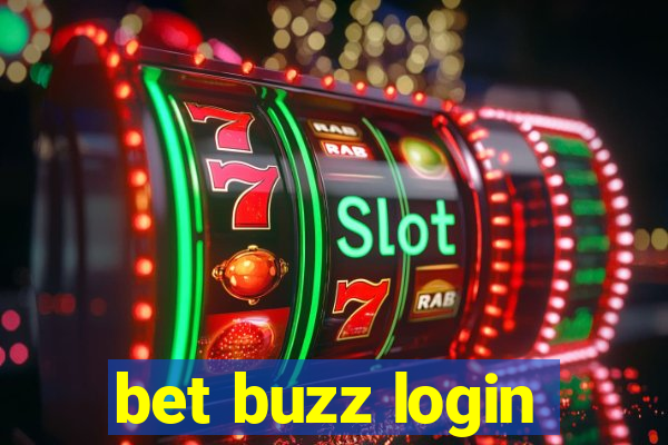 bet buzz login