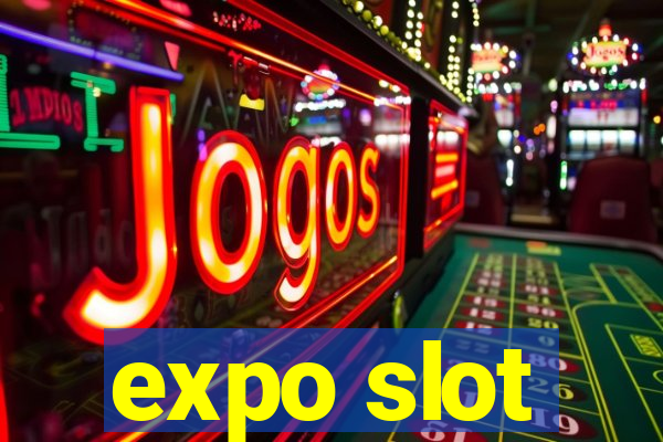 expo slot