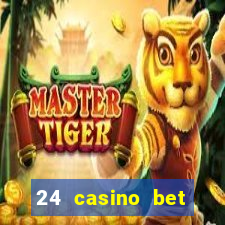 24 casino bet sister sites