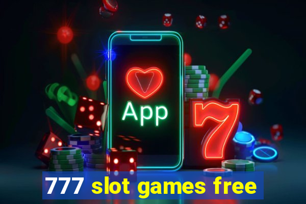 777 slot games free