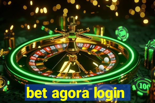 bet agora login