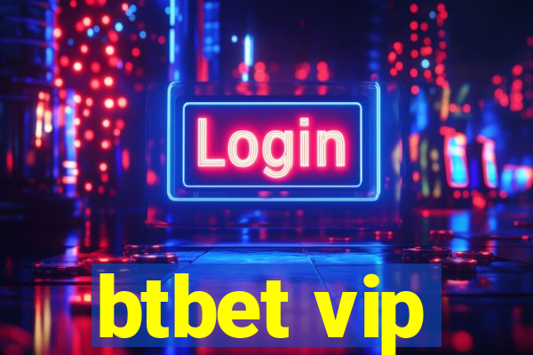 btbet vip