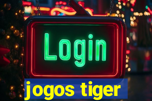 jogos tiger