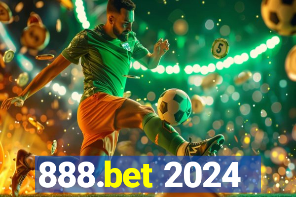 888.bet 2024