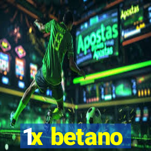 1x betano