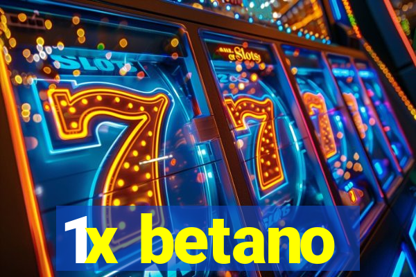 1x betano