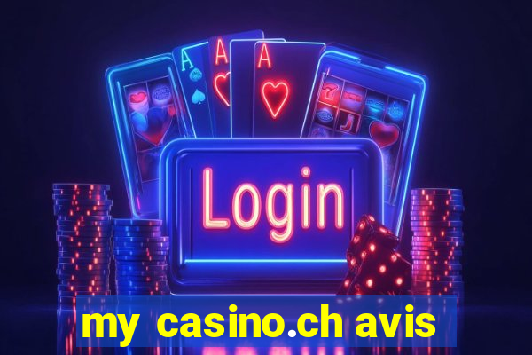 my casino.ch avis