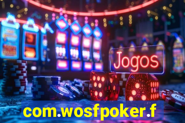 com.wosfpoker.fungame