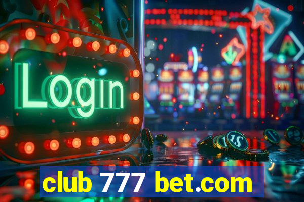 club 777 bet.com