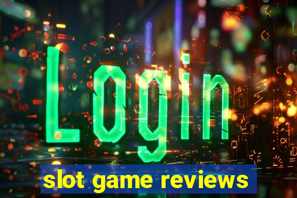 slot game reviews