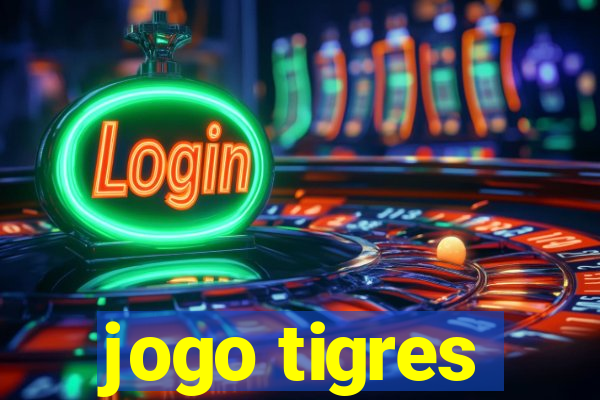 jogo tigres