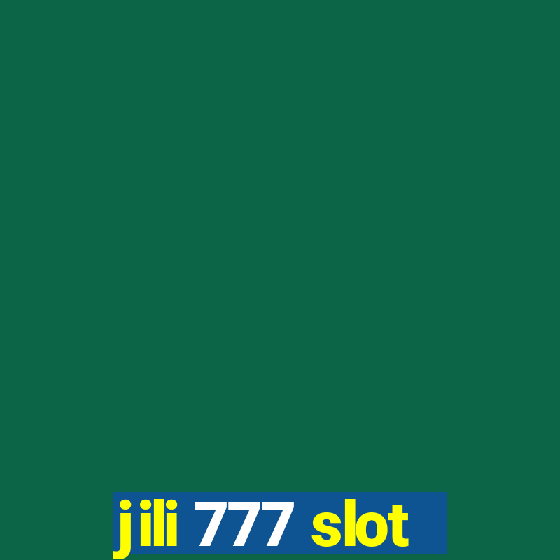 jili 777 slot