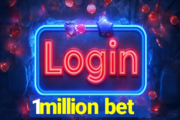 1million bet