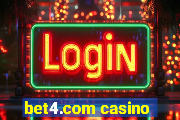 bet4.com casino