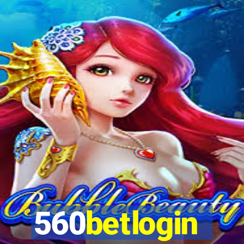 560betlogin