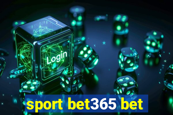 sport bet365 bet