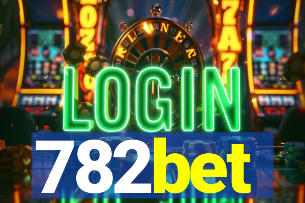 782bet