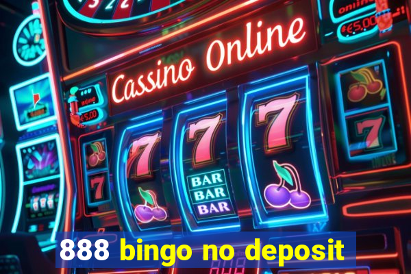 888 bingo no deposit