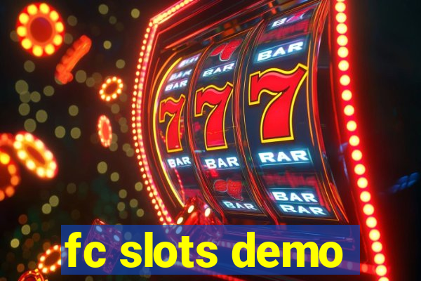 fc slots demo