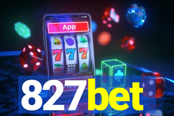 827bet