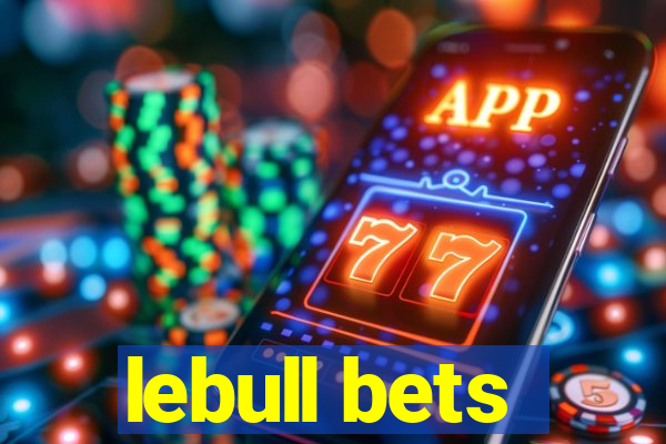 lebull bets