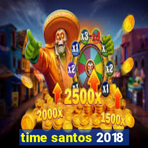 time santos 2018