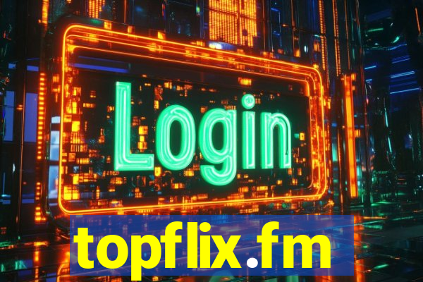 topflix.fm