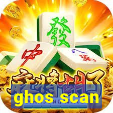 ghos scan