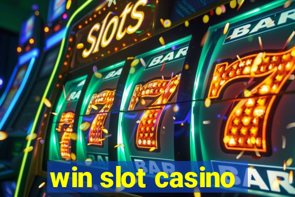 win slot casino