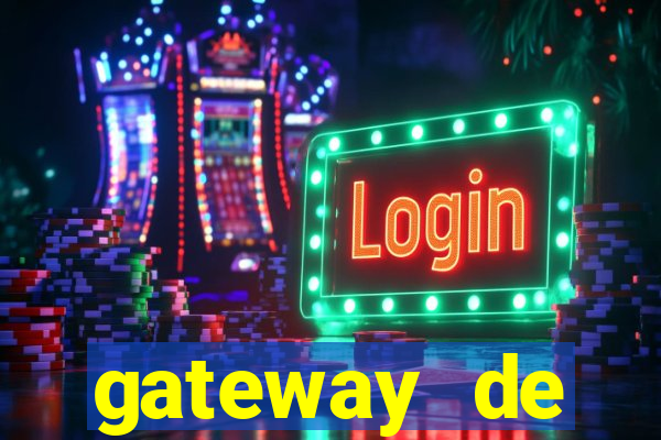 gateway de pagamento para cassino