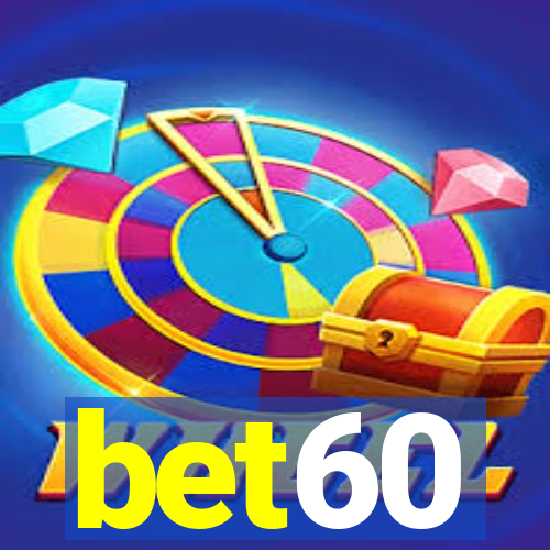 bet60