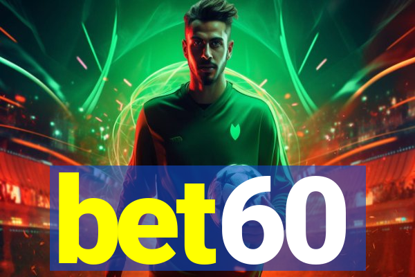 bet60