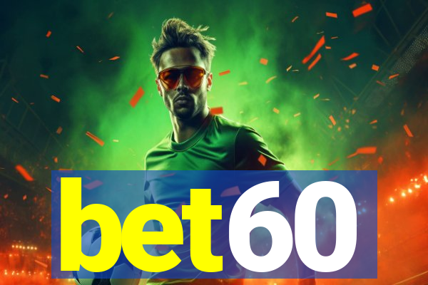 bet60