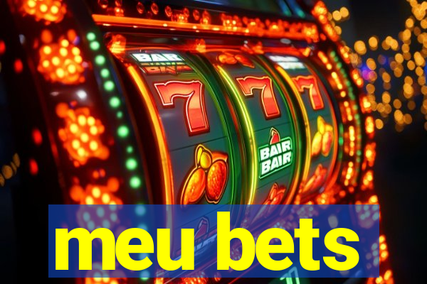 meu bets