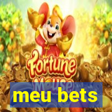 meu bets