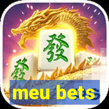 meu bets