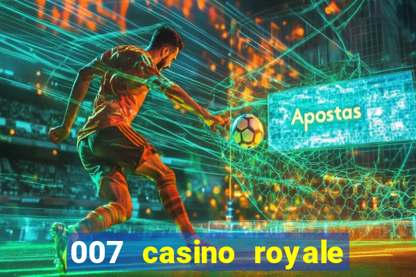 007 casino royale legenda baixar