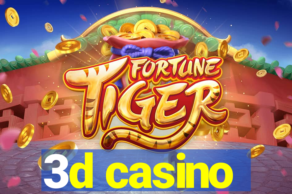 3d casino