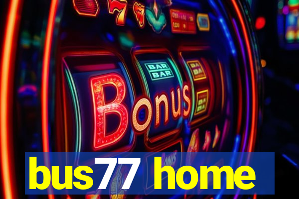 bus77 home