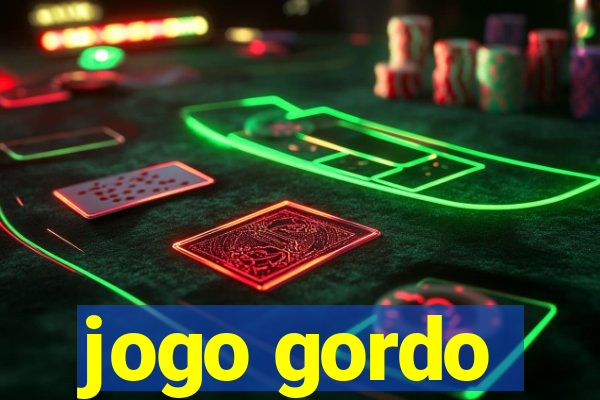 jogo gordo