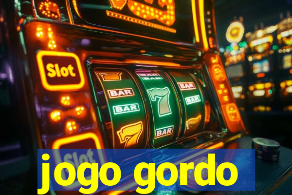 jogo gordo